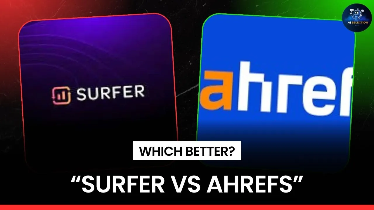 surfer seo vs ahrefs seo tool comparison chart
