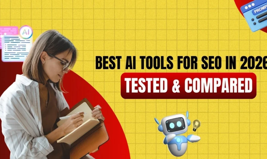 Best AI Tools for SEO in 2026 (Tested & Compared)