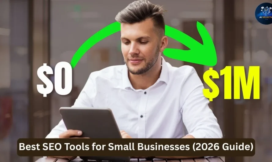 Best SEO Tools for Small Businesses (2026 Guide)