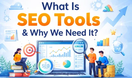 What is SEO tools and why we need it explained with dashboard, analytics, and keyword research illustration